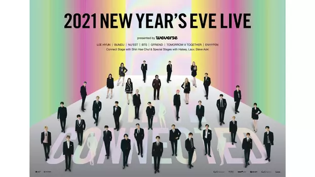 Watch 2021 NEW YEAR’S EVE LIVE presented by Weverse Trailer