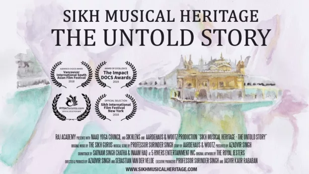 Watch Sikh Musical Heritage: The Untold Story Trailer