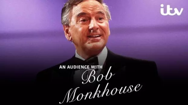 Watch An Audience with Bob Monkhouse Trailer
