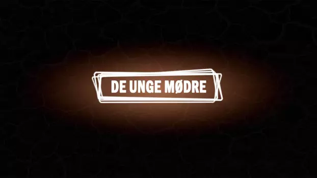 De unge mødre