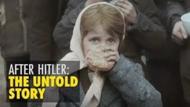 Watch After Hitler: The Untold Story Trailer