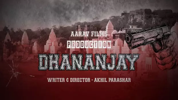 Dhananjay (2021 film)
