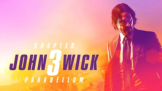 John Wick: Chapter 3 - Parabellum