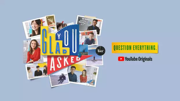 Watch Glad You Asked Trailer