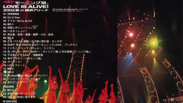 Morning Musume. 2002 Summer "LOVE IS ALIVE!" at Yokohama Arena