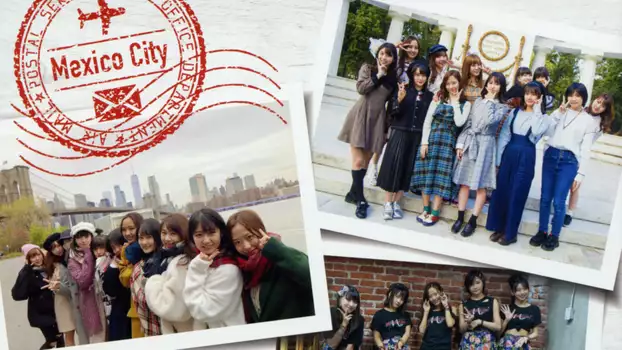 Morning Musume.'18 Mexico City & NYC Documentary