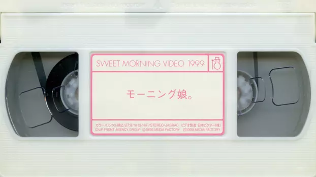 Sweet Morning Video 1999