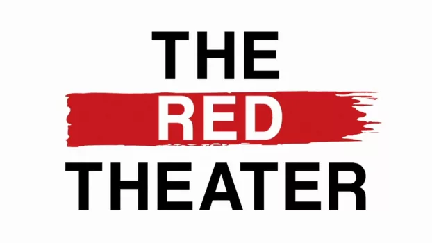 THE RED THEATER