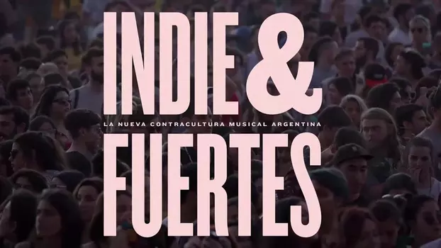 Indie & Fuertes