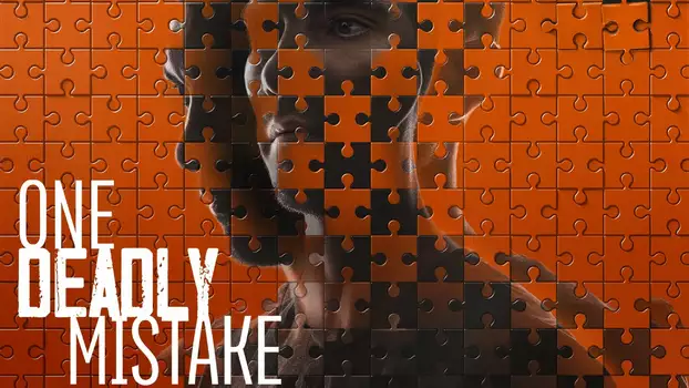 Watch One Deadly Mistake Trailer