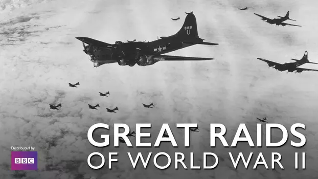 Great Raids of World War II