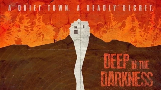 Watch Deep in the Darkness Trailer