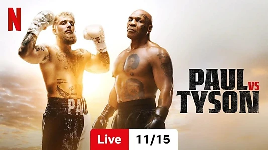 Jake Paul vs. Mike Tyson