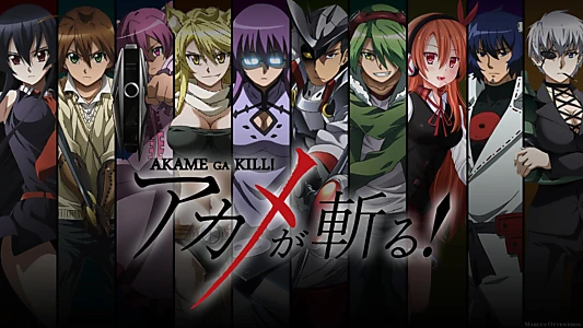 Akame ga Kill!