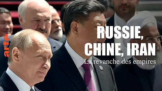 Russia, China, Iran: The Axis of Revenge