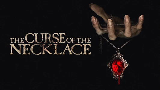 The Curse of the Necklace