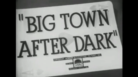 Big Town After Dark