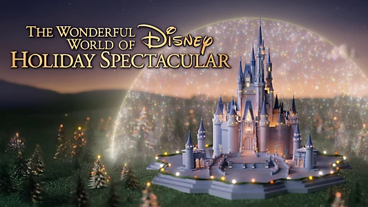 The Wonderful World of Disney: Holiday Spectacular