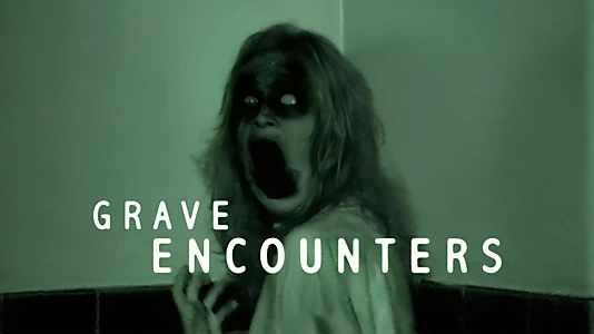 Grave Encounters