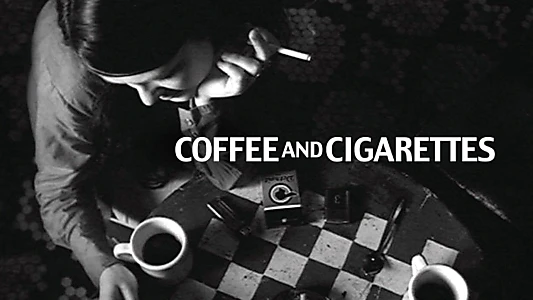 Coffee and Cigarettes