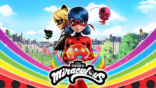 Miraculous: Tales of Ladybug & Cat Noir