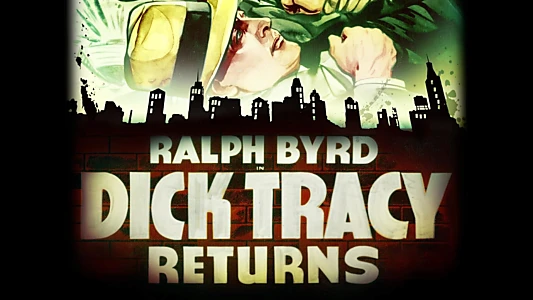 Dick Tracy Returns