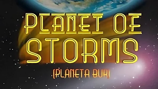 Planet of Storms