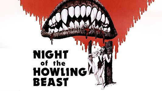 Night of the Howling Beast