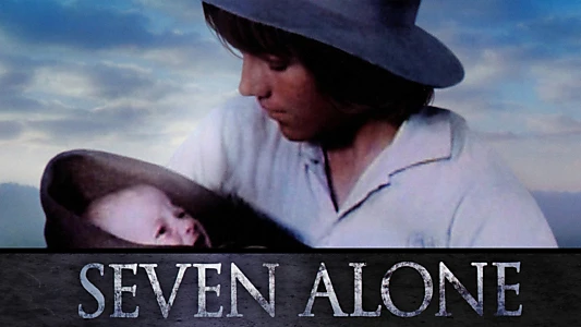 Seven Alone