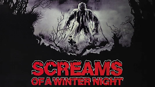 Screams of a Winter Night