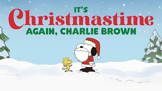 It's Christmastime Again, Charlie Brown