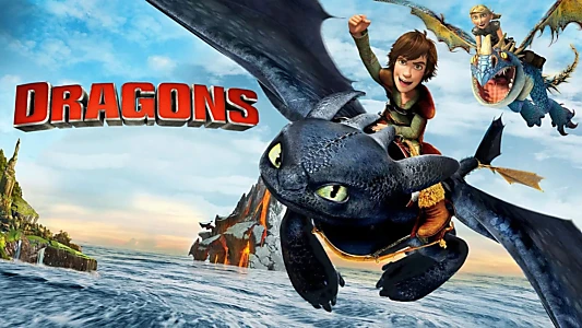 How to Train Your Dragon