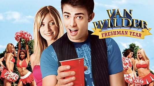 Van Wilder: Freshman Year