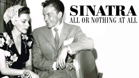 Sinatra: All or Nothing at All