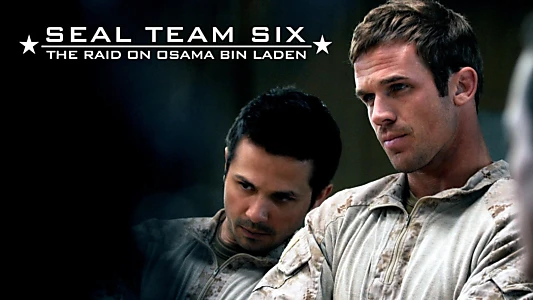 Seal Team Six: The Raid on Osama Bin Laden