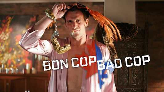 Bon Cop Bad Cop