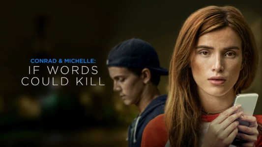 Conrad & Michelle: If Words Could Kill
