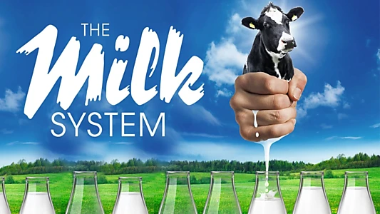 The Milk System