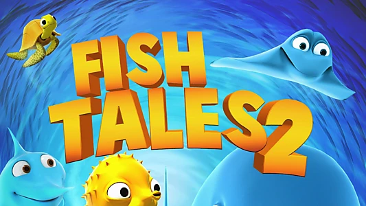 Fishtales 2