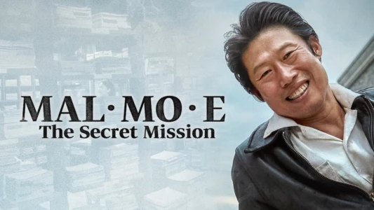 MAL·MO·E: The Secret Mission