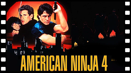 American Ninja 4: The Annihilation