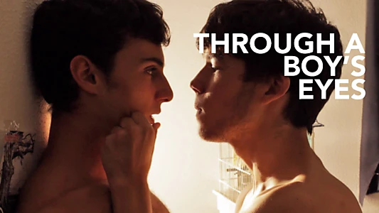 Through a Boy's Eyes