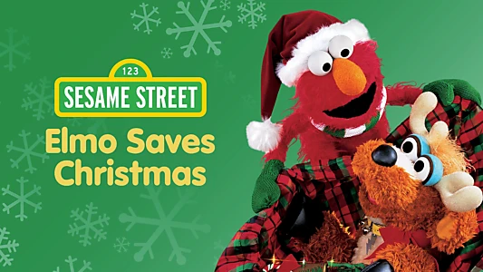 Sesame Street: Elmo Saves Christmas