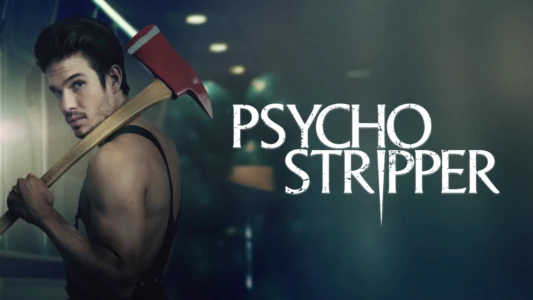 Psycho Stripper