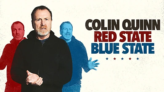 Colin Quinn: Red State, Blue State