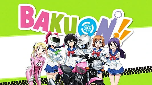 Bakuon!!