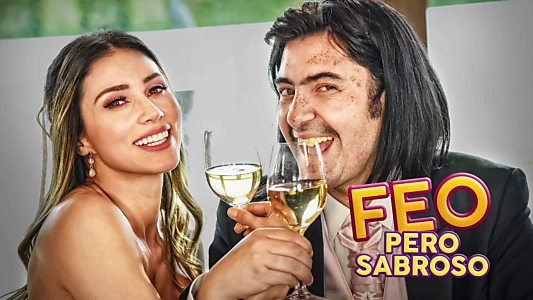 Feo pero Sabroso