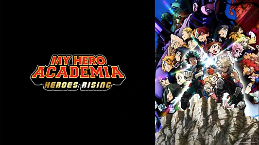 My Hero Academia: Heroes Rising