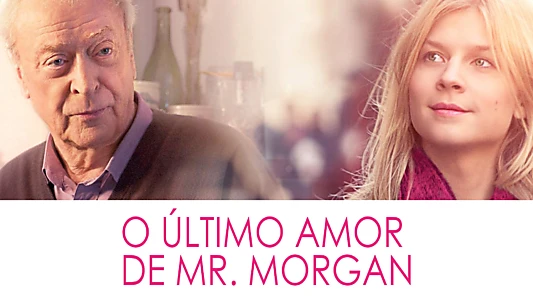 Mr. Morgan's Last Love