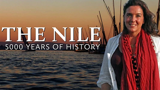 The Nile: Egypt's Great River with Bettany Hughes